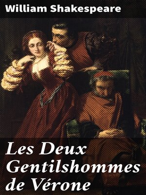 cover image of Les Deux Gentilshommes de Vérone